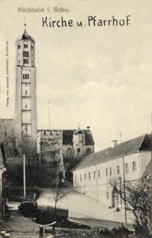 Kirchheim in Schwaben, Kirche und Pfarrhof, 1906