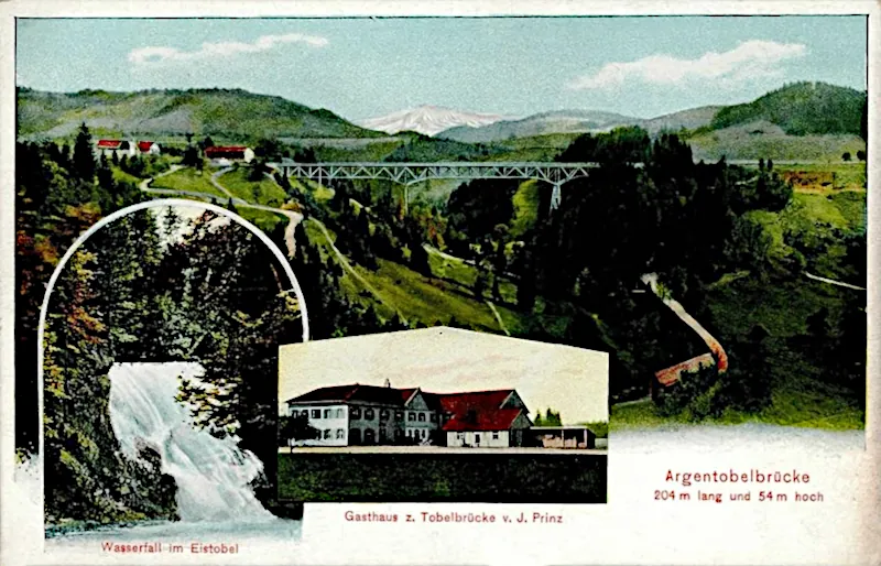 Argentobelbruecke_mit_Gasthaus_zur_Tobelbruecke_um_1910_800