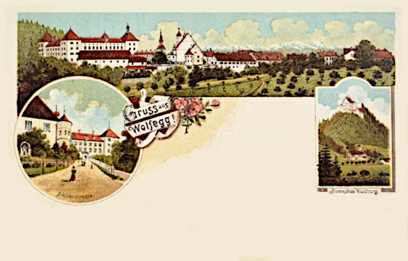 Gruss aus Wolfegg mit Schloss und Waldburg um 1900
