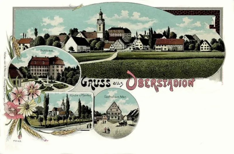 Oberstadion, Gasthof zum Adler, Schloss, Kirche und Pfarrhof 1900